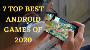 7 top best android games of 2020(July)