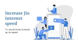 Increase jio speed