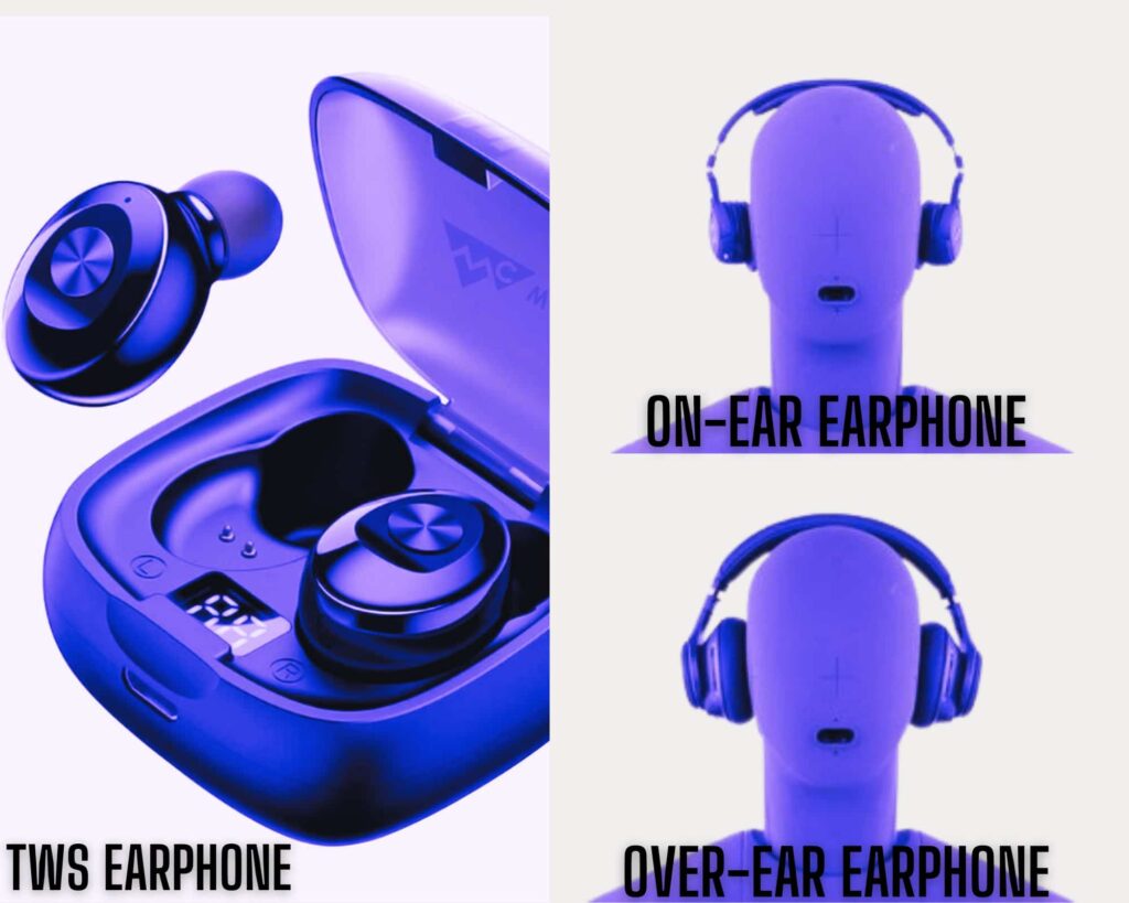 Types of earphones