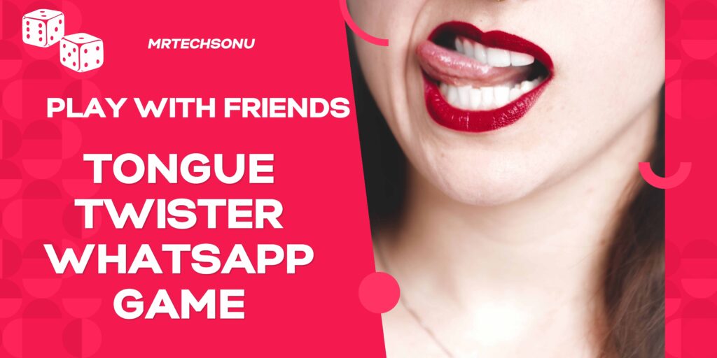English Tongue twister Whatsapp dare game