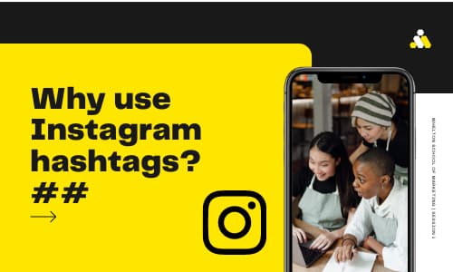 Why to use Instagram hashtags?