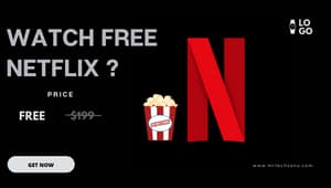 Get Free Netflix Accounts & Passwords legally in 2023