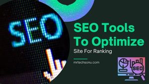 5 SEO Tools to optimize your site for ranking
