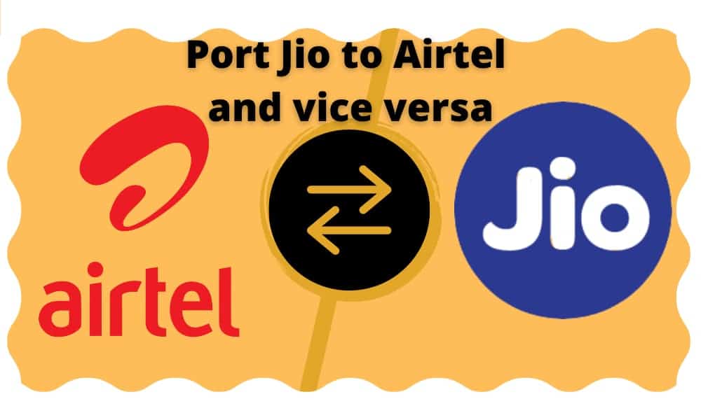 port Jio to Airtel vice-versa