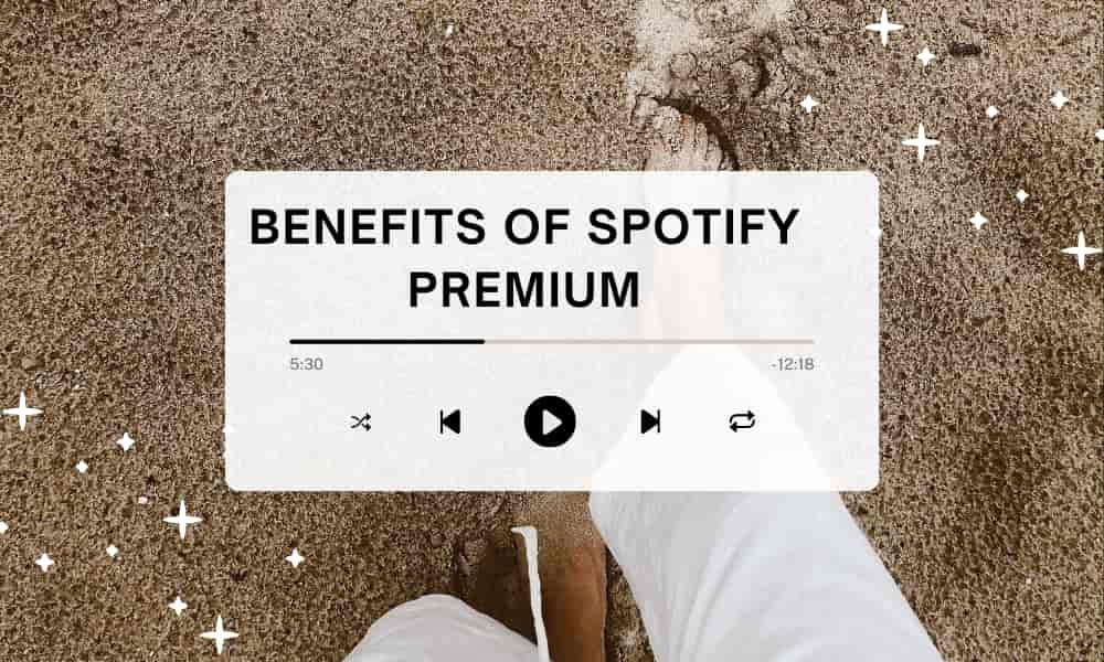Benefits of using Spotify 