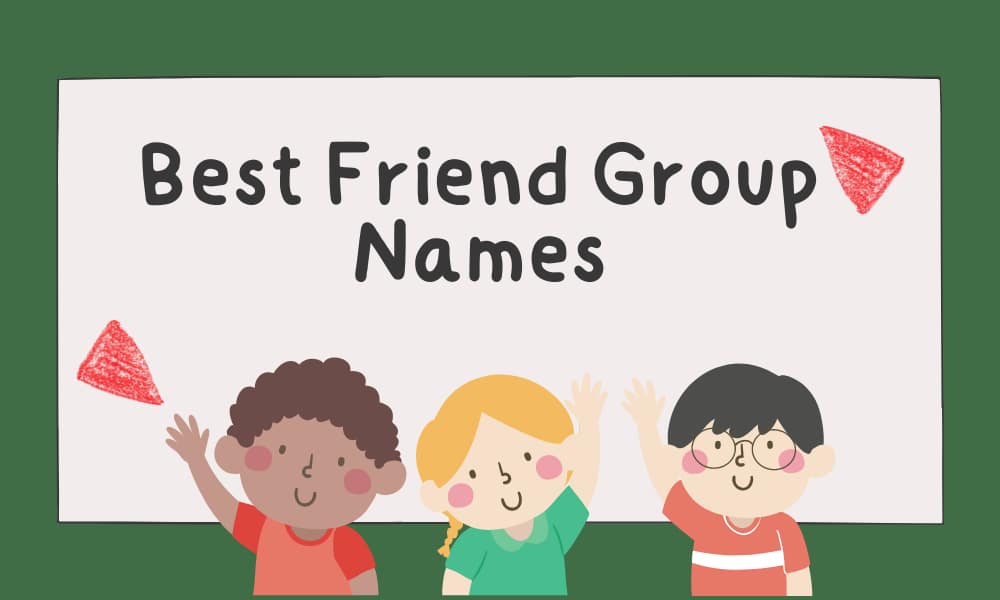 Best group name for friends