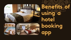 benefits of hotel booking app