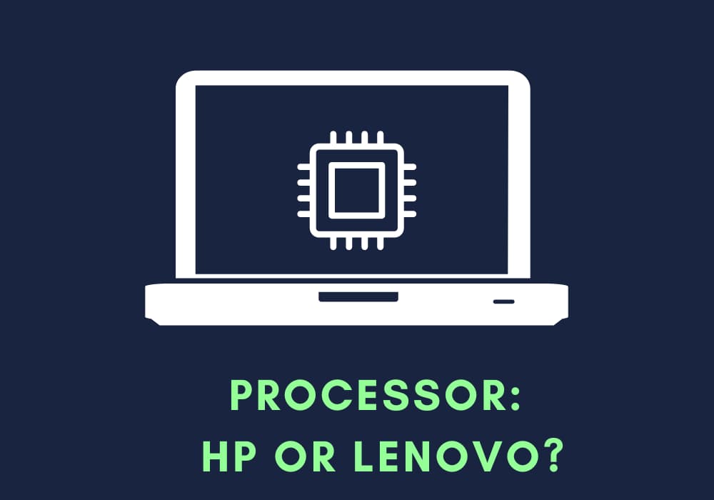 Processors of HP and lenovo