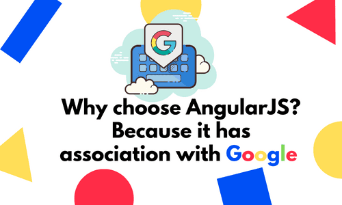 What is Angular? – A Brief Detail