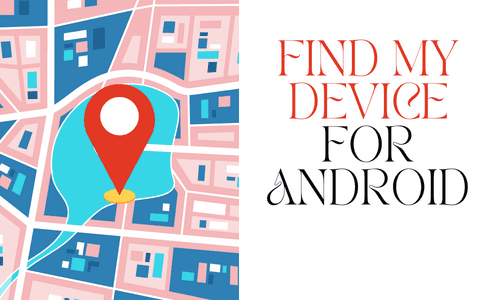Find My Device for Android
