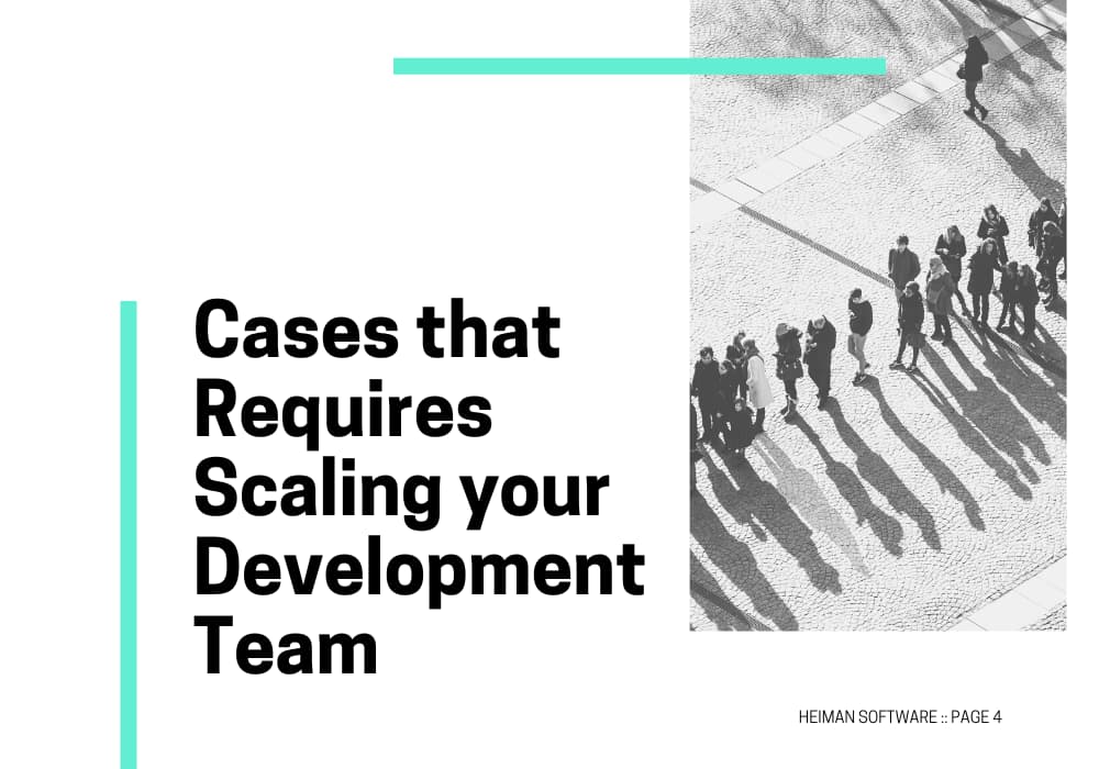 Common Cases that Requires Scaling your Development Team