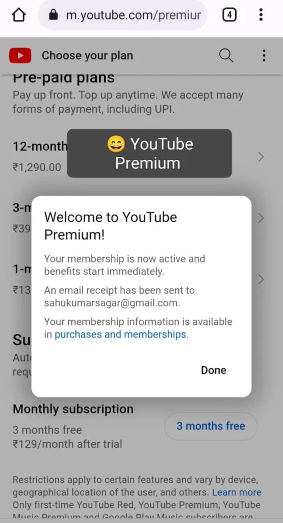 I have got youtube premium free subscription