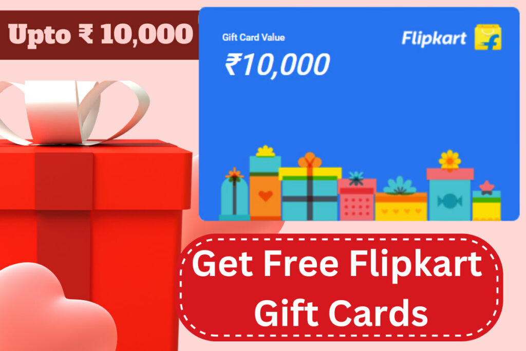 Flipkart Gift Cards For Free