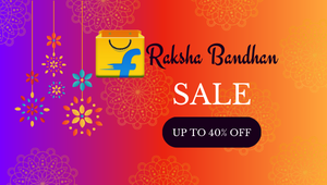 Flipkart Raksha Bandhan Sale