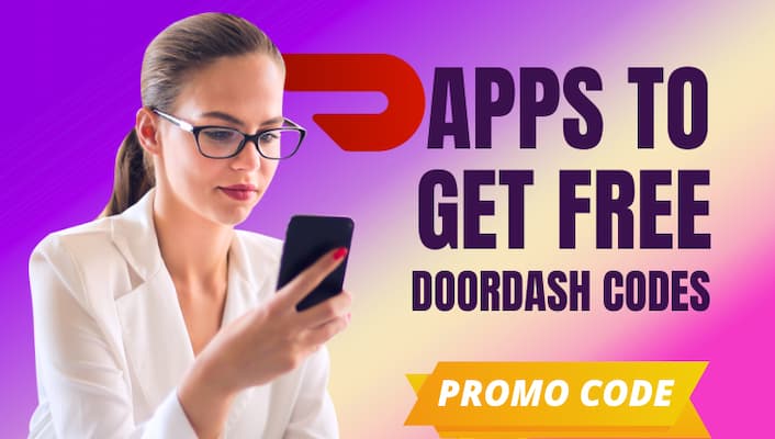 Apps to get free DoorDash codes