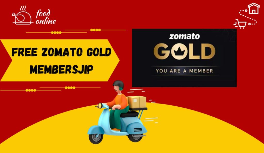 Free Zomato Gold Membership