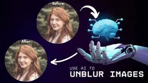 How to Unblur Images with AI Tools: A Clear Guide