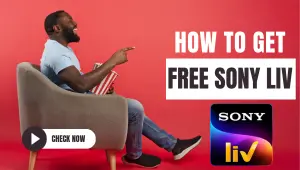 Get Free Sony LIV Subscriptions in 2024 with all safe methods