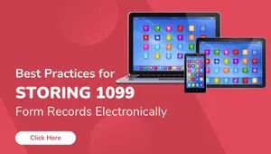 Best Practices for Storing 1099 Form Records Electronically