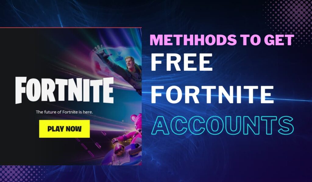 Free Fortnite Accounts and Passwords 