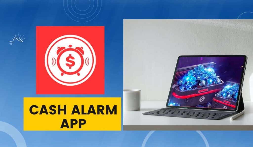 Cash Alarm App