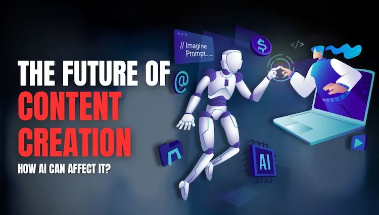 How AI is Changing Content Creation