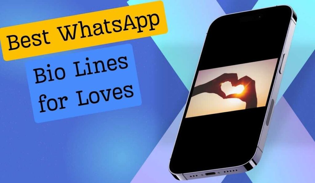 Whatsapp About Lines For Love