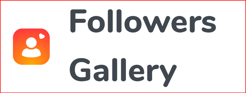 Followers Gallery