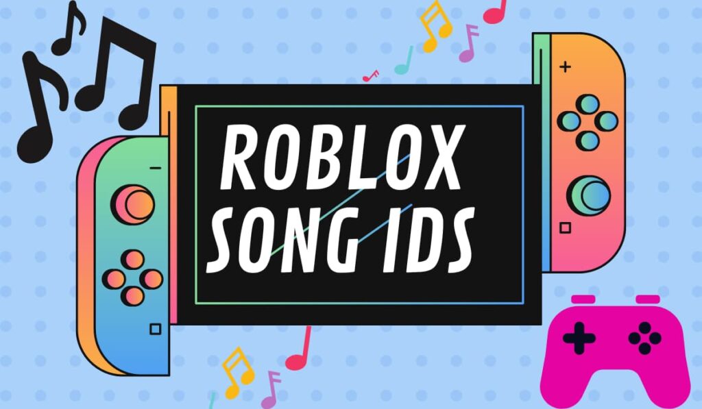 roblox song Ids or Music codes