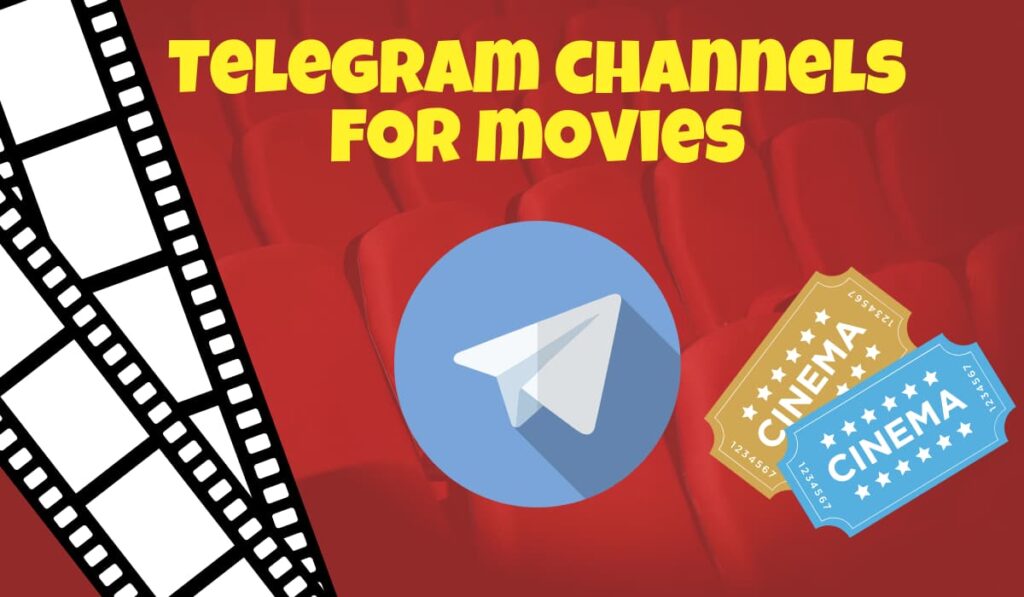 Best Telegram Channels For Movies